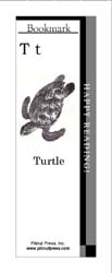 This bookmark depicts the letter T and a Turtle.